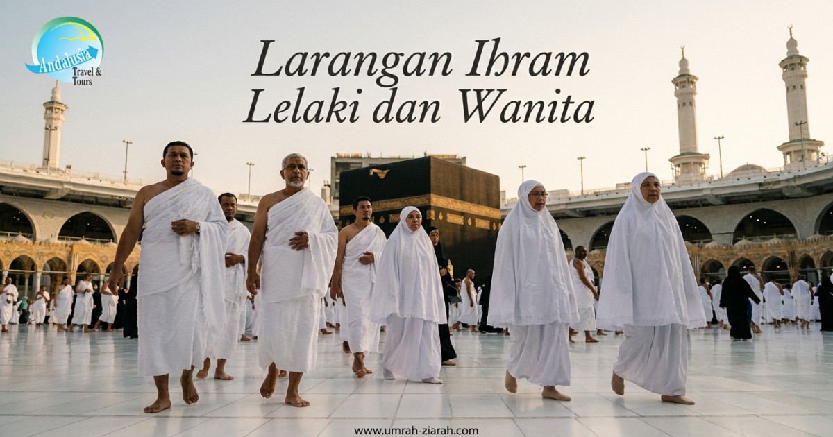 Larangan-Ihram-Lelaki-dan-Wanita.jpg (160 KB)