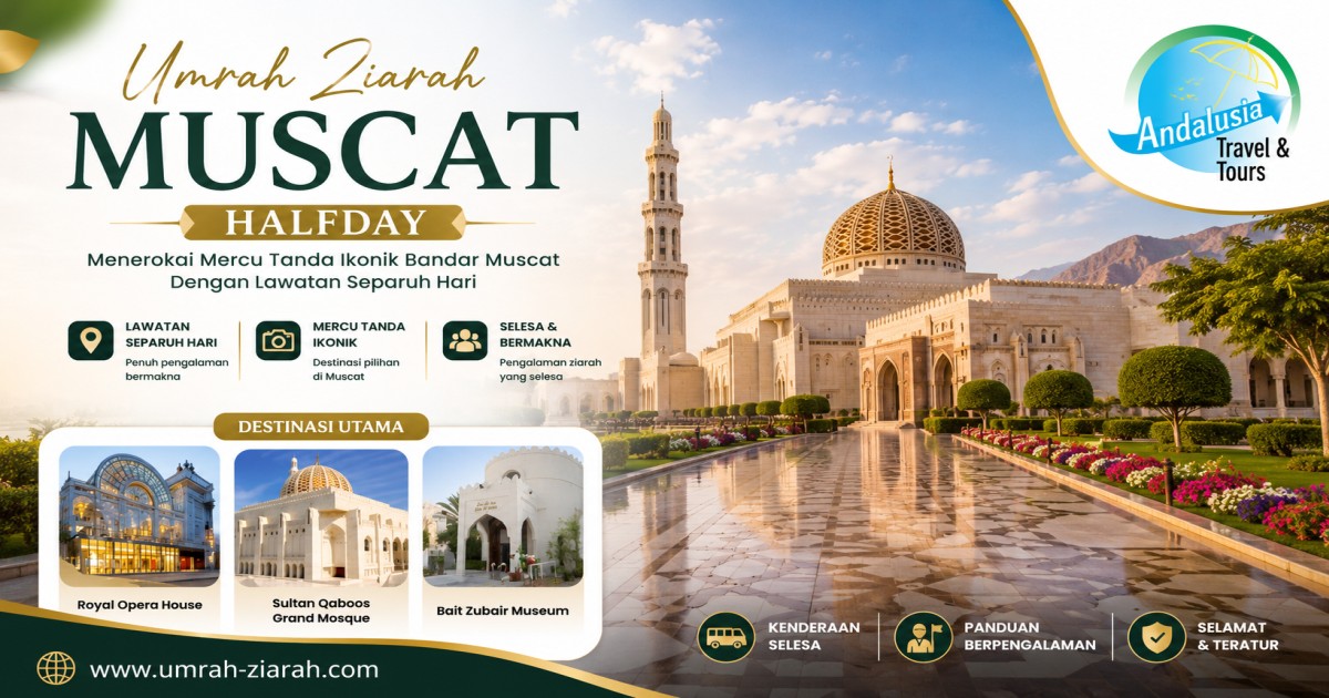 Umrah Ziarah Muscat Half Day Tour