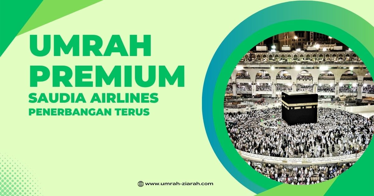 Umrah Premium Saudia Airlines
