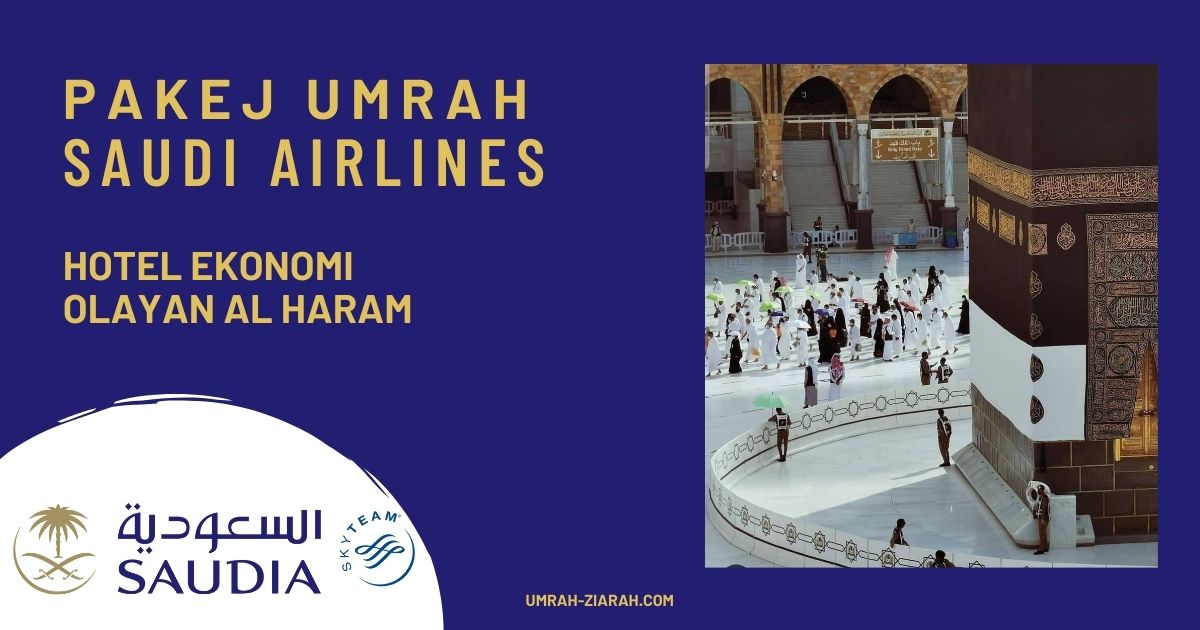 Umrah Saudia Airlines (Olayan Al Haram)