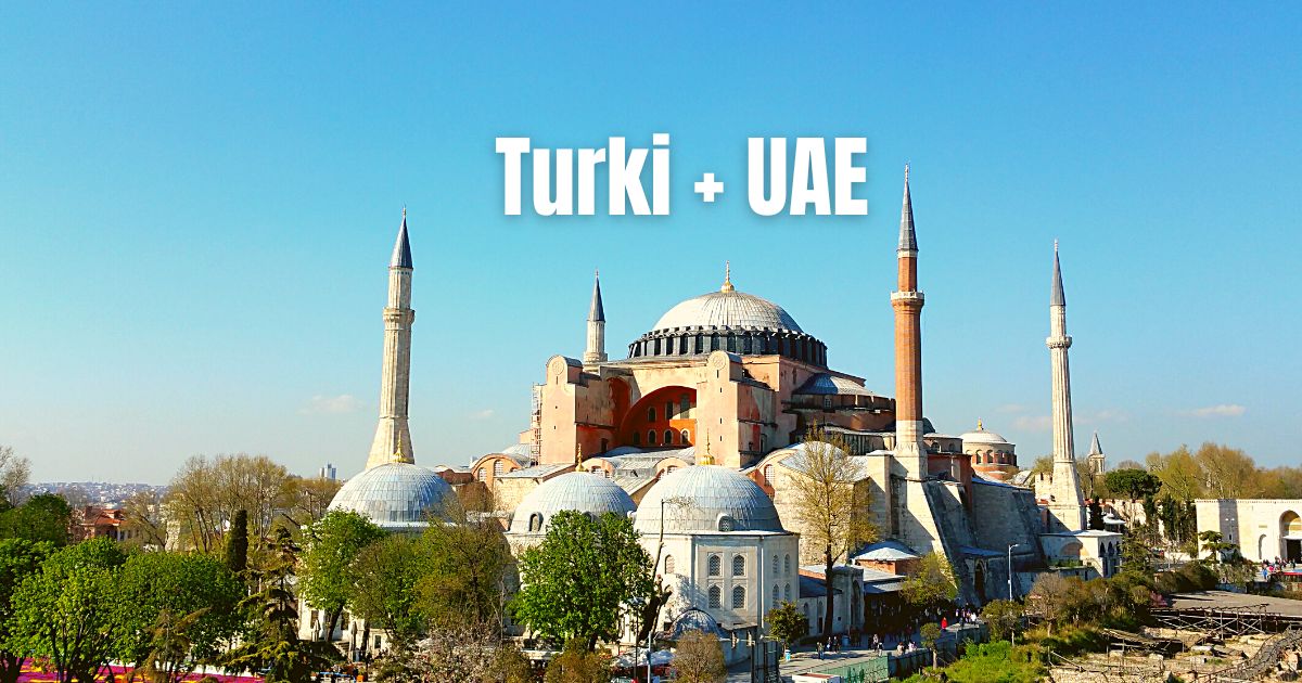 Turki + UAE